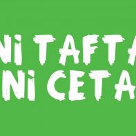 Ni TAFTA ni CETA